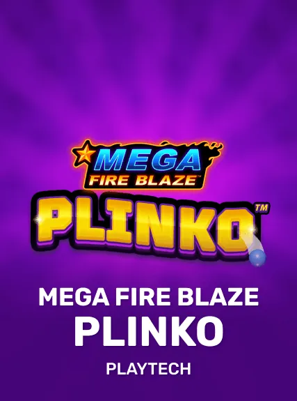 Mega Fire Blaze: Plinko